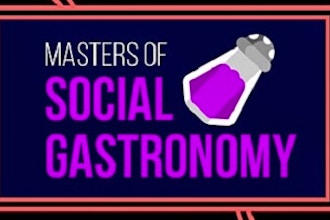 Masters of Social Gastronomy